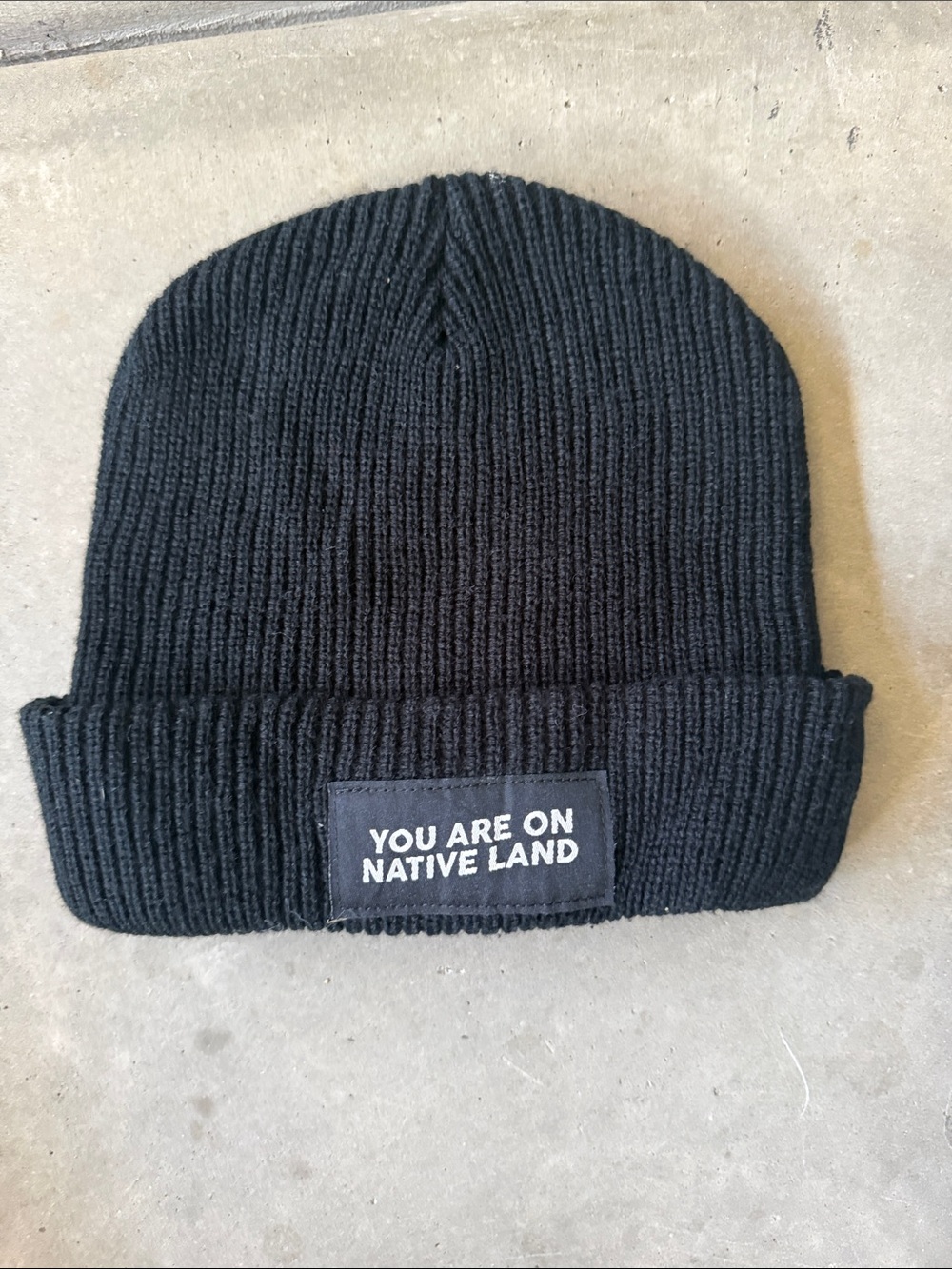 Black Beanie Hat with "YOU ARE ON NATIVE LAND" Patch